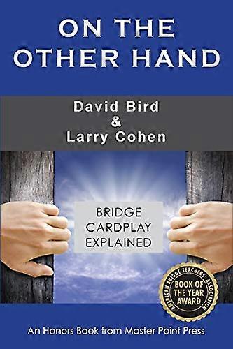 On the Other Hand: Bridge cardplay explained