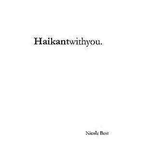 Haikantwithyou