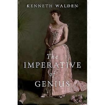 The Imperative of Genius