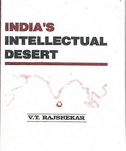 India's intellectual desert