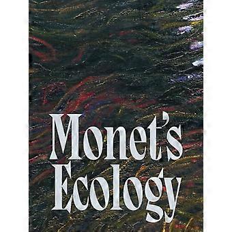 Monets Ecology