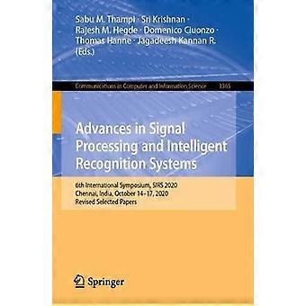 Advances In Signal Processing And Intelligent Recognition Systems 6th Internatio - Springer Nature B.V - Paperback - en Book