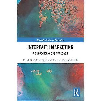 Interfaith Marketing A Cross Religious Approach