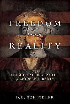 Freedom from Reality