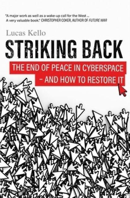 Striking Back by Lucas Kello Hardback Book