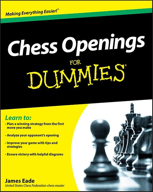 Chess Openings For Dummies by James United States Chess Federation USCF Eade Paperback Book