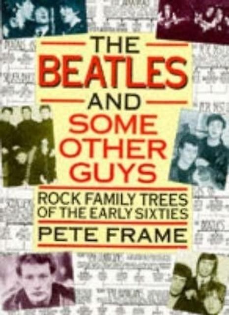Quotthe Beatlesquot And Some Other Guys by Pete Frame Paperback