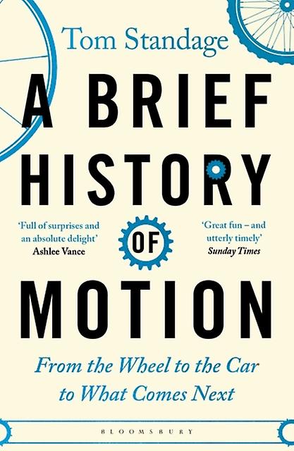 A Brief History Of Motion by Tom Standage Paperback Book