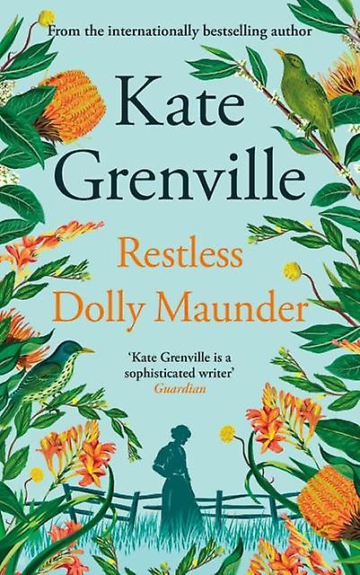 Restless Dolly Maunder - Kate Grenville