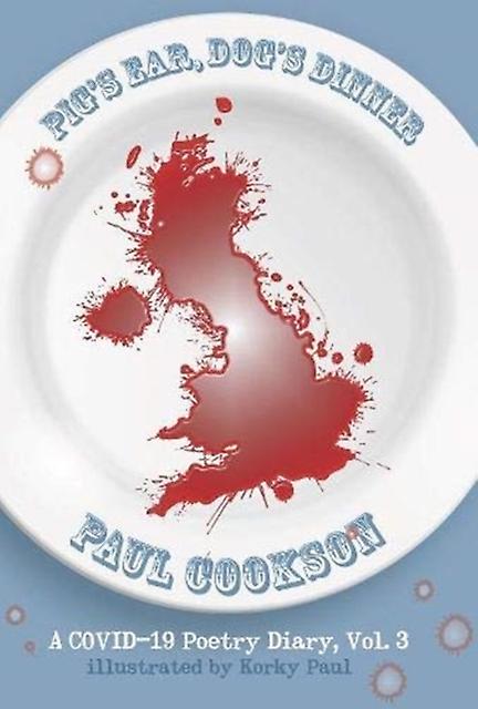 Pig's Ear Dog's Dinner - Paul Cookson