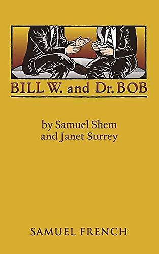 Bill W. ja tohtori Bob kirjoittanut Janet Surrey Pehmeäkantinen
