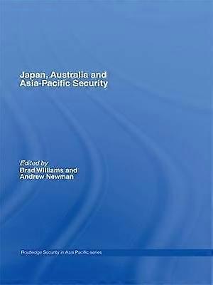 Japan Australia and Asia-Pacific Security