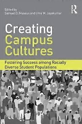 Creating Campus Cultures