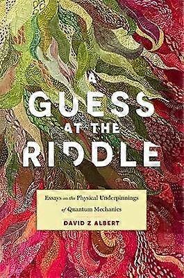 A Guess at the Riddle