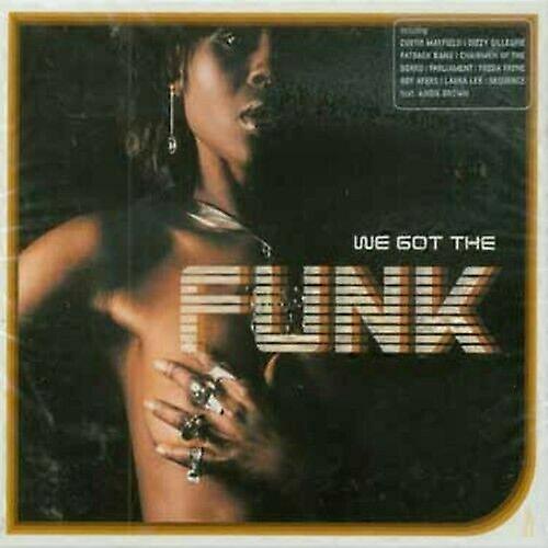 We Got the Funk CD 3 discs (2002)