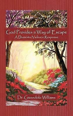 God Provides a Way of Escape
