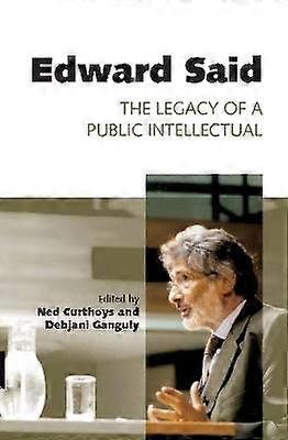 Edward Said - The Legacy of a Public Intellectual