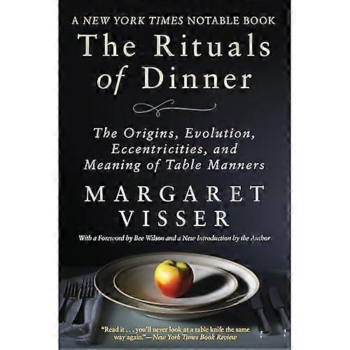 Rituals of Dinner
