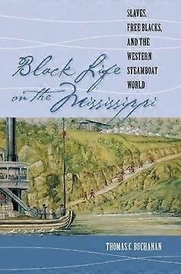 Black Life on the Mississippi