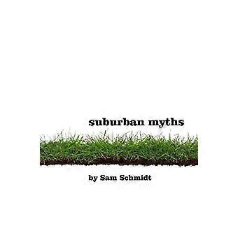Mitos suburbanos