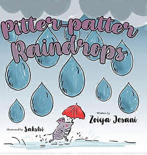 Pitter-patter Raindrops