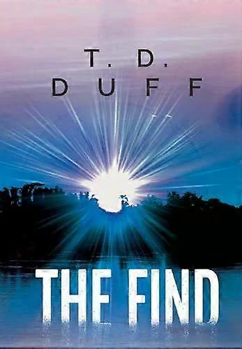 The Find Hardback - T. D. Duff