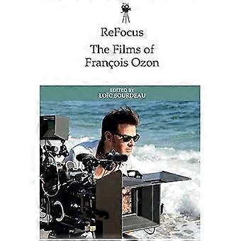 Refocus the Films of Fran Ois Ozon