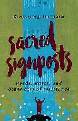 Sacred Signposts