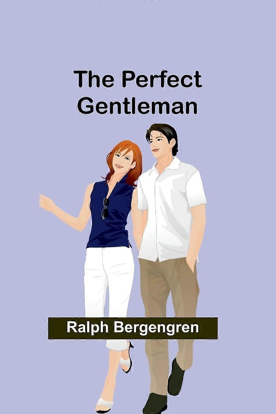 The perfect gentleman