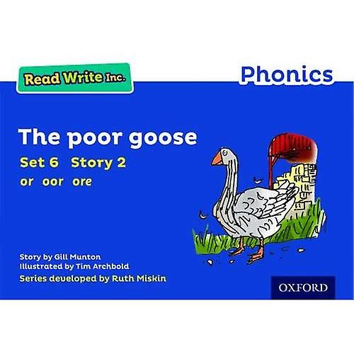 Read Write Inc. Phonics: Blue Set 6 Storybook 2 The Poor Goose