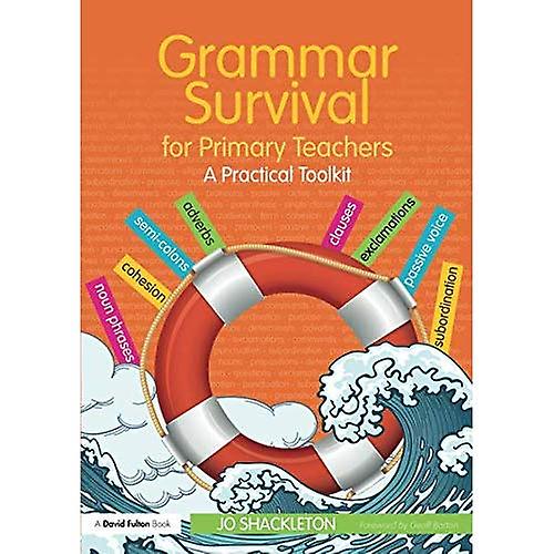 Grammar Survival for Primary Teachers: A Practical Toolkit (Paperback)