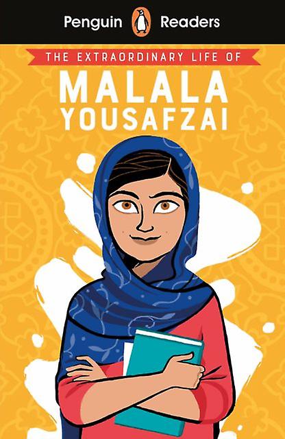 Penguin Readers Level 2 The Extraordinary Life Of Malala Yousafzai Elt Graded Re Paperback Book