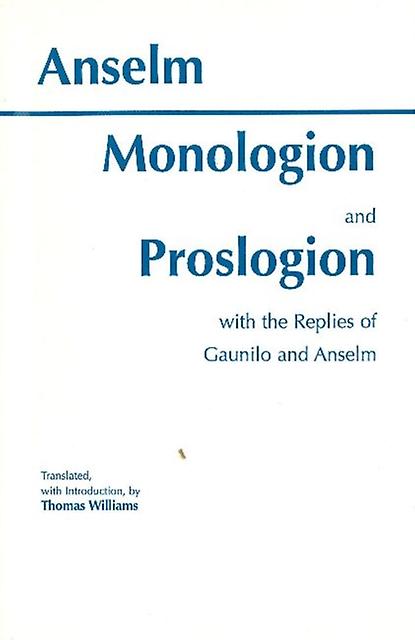 Monologion And Proslogion by Anselm Paperback
