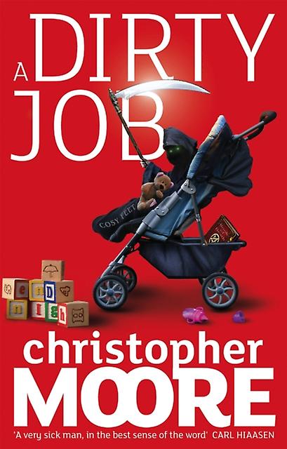 A Dirty Job by Christopher Moore Paperback Book
