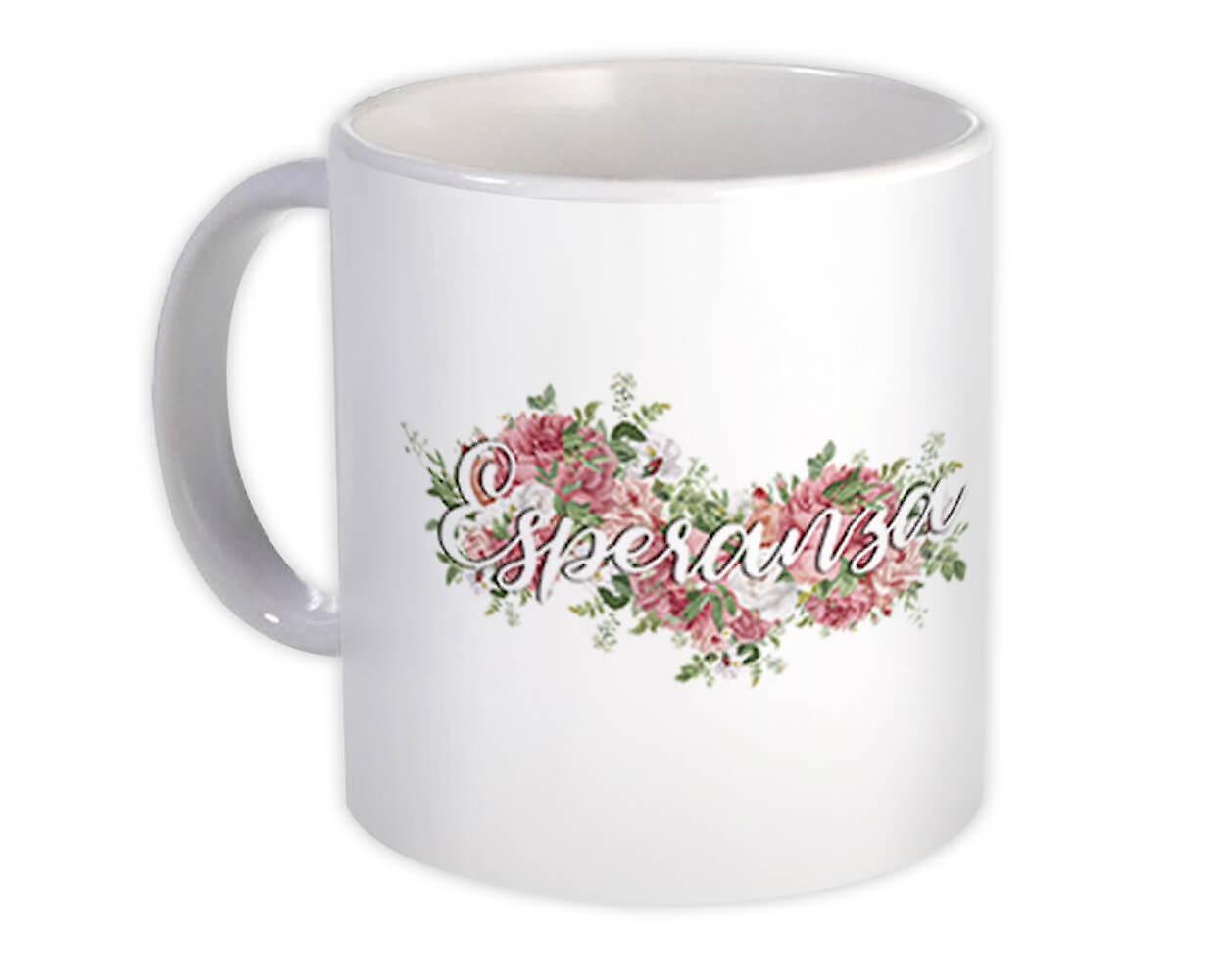 Gift Mug: Hope Esperanza Roses