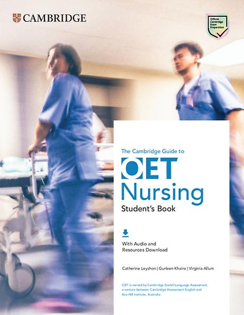 The Cambridge Guide To Oet Nursing Students Book With Audio And Resources Downlo by Virginia Allum Multiplecomponent retail product Book