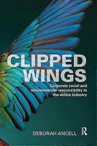 Clipped Wings by Deborah Ancell Paperback