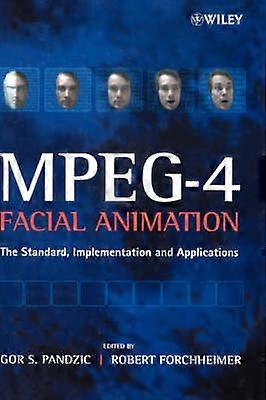 MPEG-4 Facial Animation - L'implementazione standard e le applicazioni