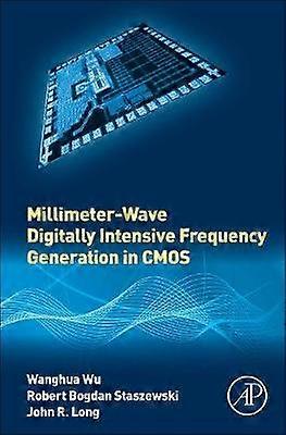 Millimeter-Wave Digitally Intensive Frequency Generation in CMOS