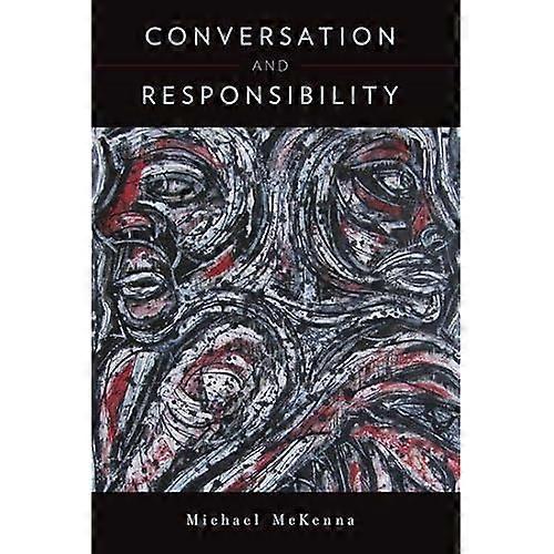 Conversation and Responsibility