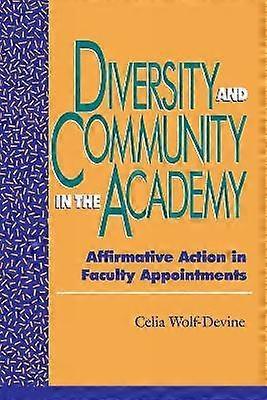 Diversity and Community in the Academy