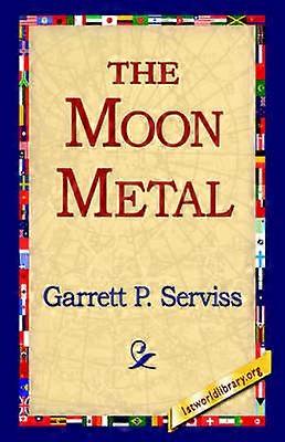 The Moon Metal