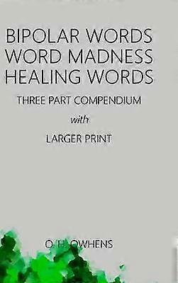 Bipolar Words Word Madness Healing Words