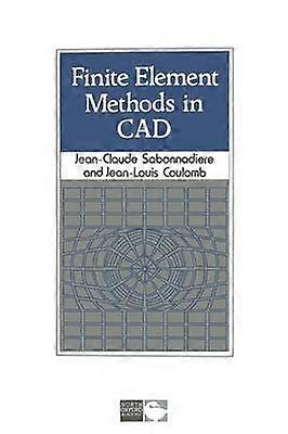 Finite Element Methods in CAD