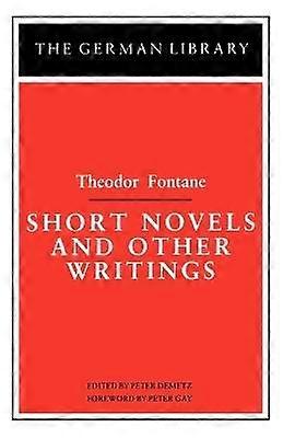 Romane scurte și alte scrieri: Theodor Fontane