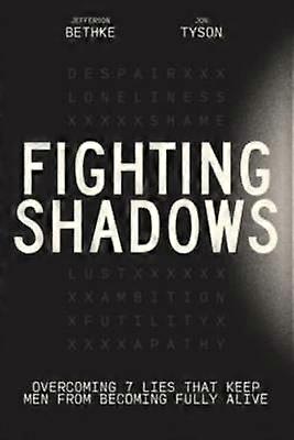 Luchando contra las sombras