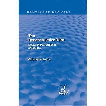 Die dekonstruktive Wende (Routledge Revivals)