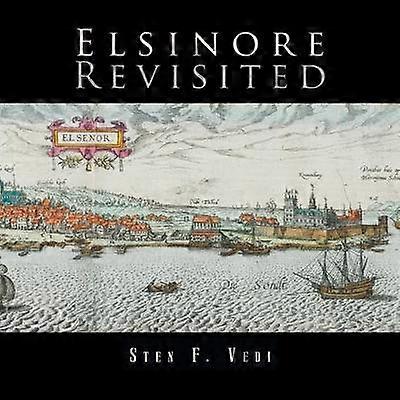 Elsinore Revisited