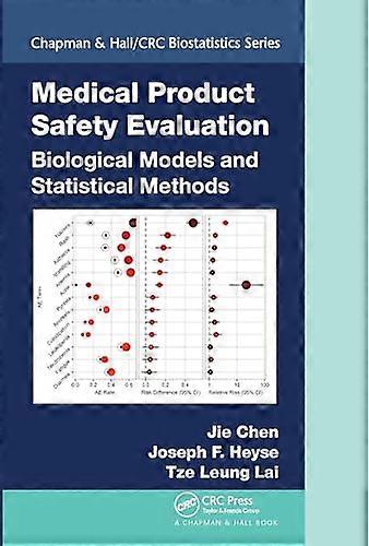 Medical Product Safety Evaluation: Biological Models and Statistical Methods