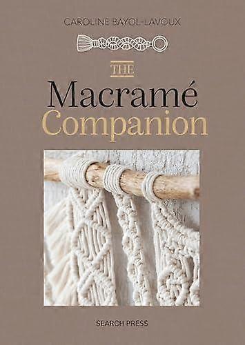 Macrame Companion - Caroline Bayol-Lavoux